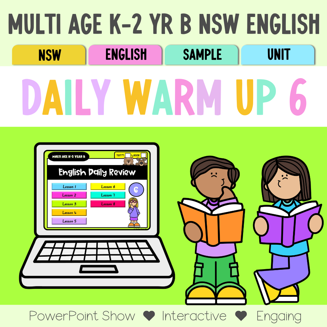 Multi Age K-2 Year B Australian | NSW English Daily Review | Warm-Up Unit 6