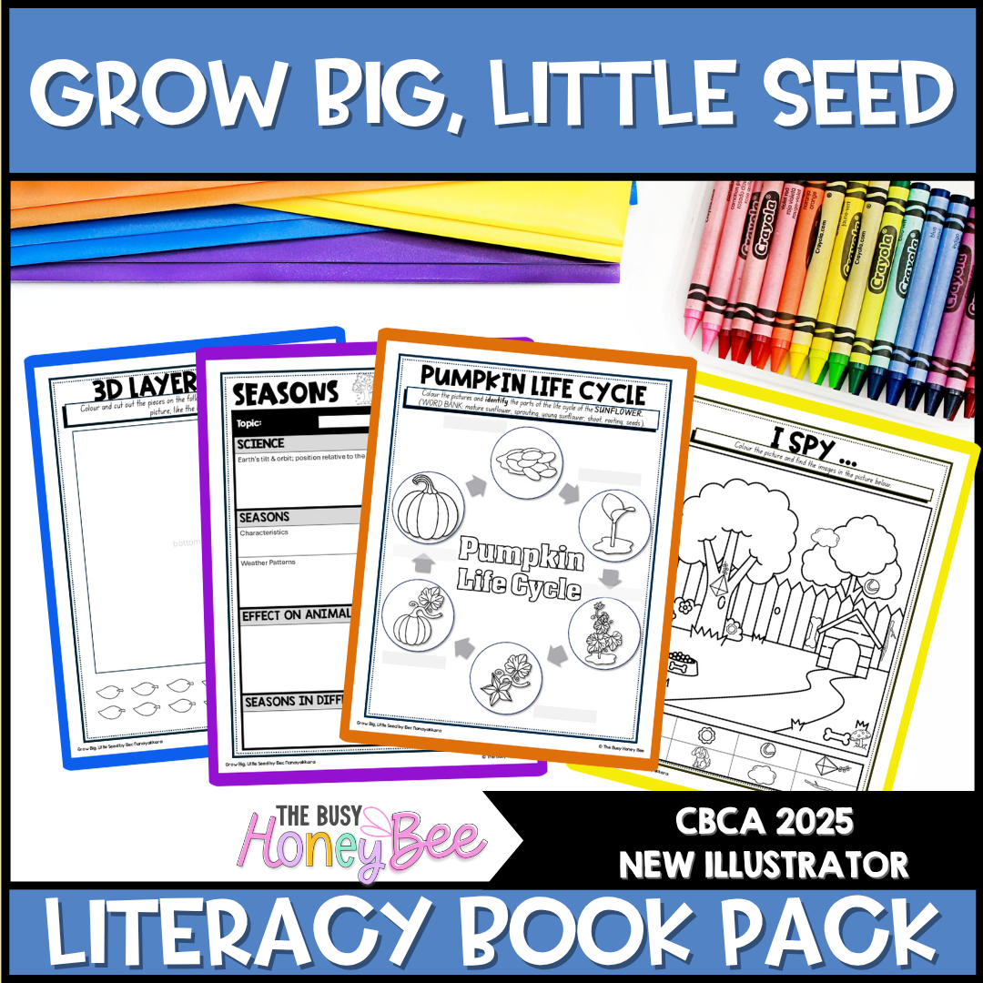 Grow Big, Little Seed, Sarah Capon - CBCA 2025 - Literacy Book Pack