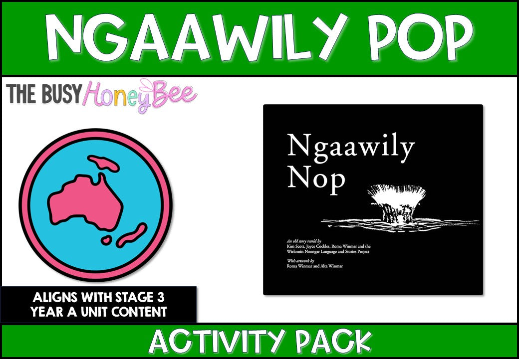 Ngaawily Nop: An old story retold Activity Pack