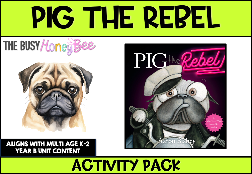 Pig the Rebel by Aaron Blabey Activity Pack