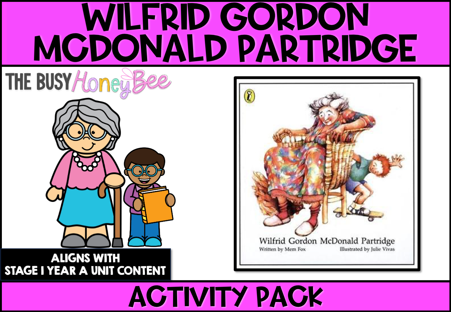 Wilfrid Gordon McDonald Partridge by Mem Fox Activity Pack