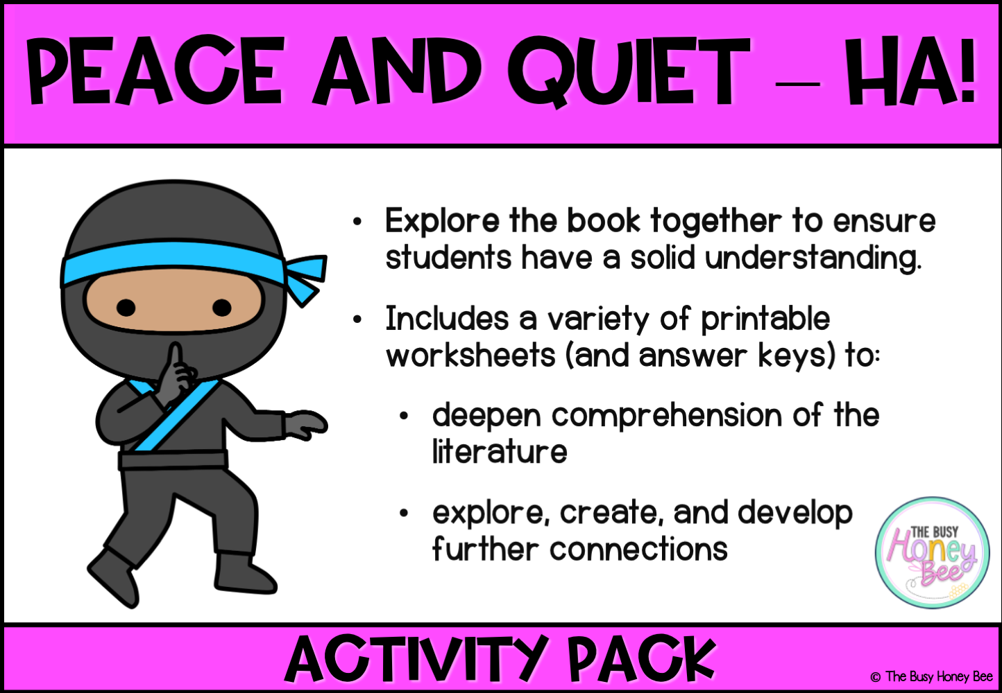 ‘Peace and Quiet – Ha!’ by Sue Murray Activity Pack