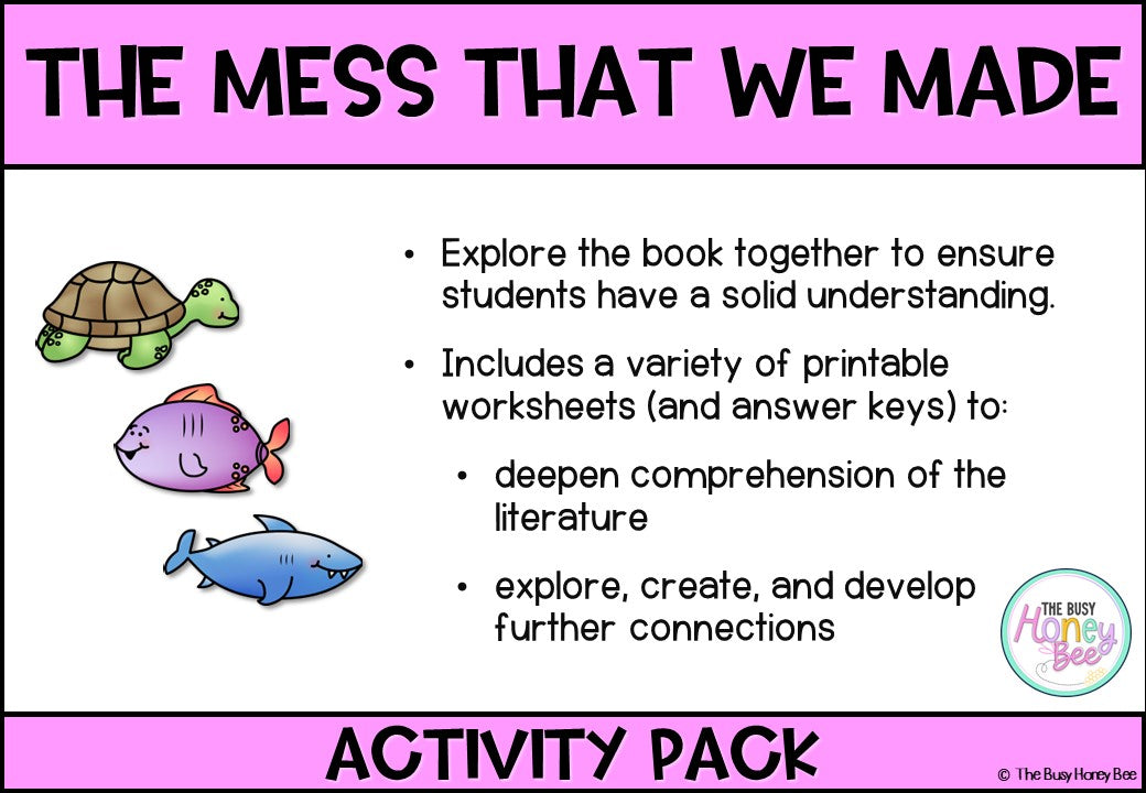 The Mess that we Made Activity Pack