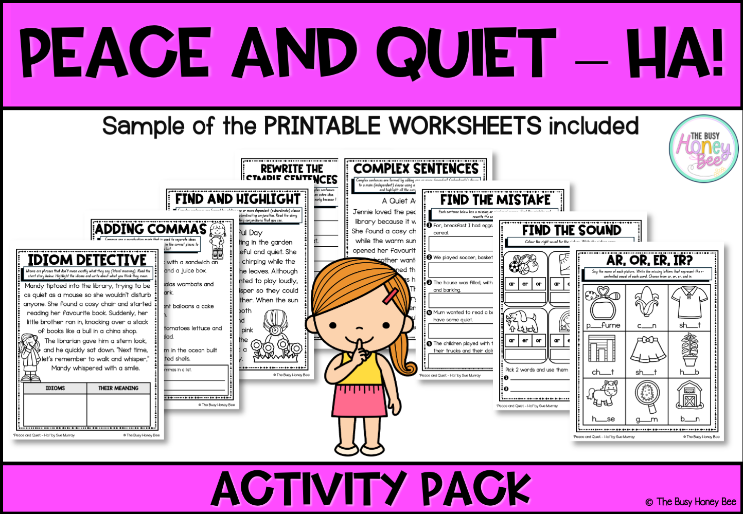 ‘Peace and Quiet – Ha!’ by Sue Murray Activity Pack