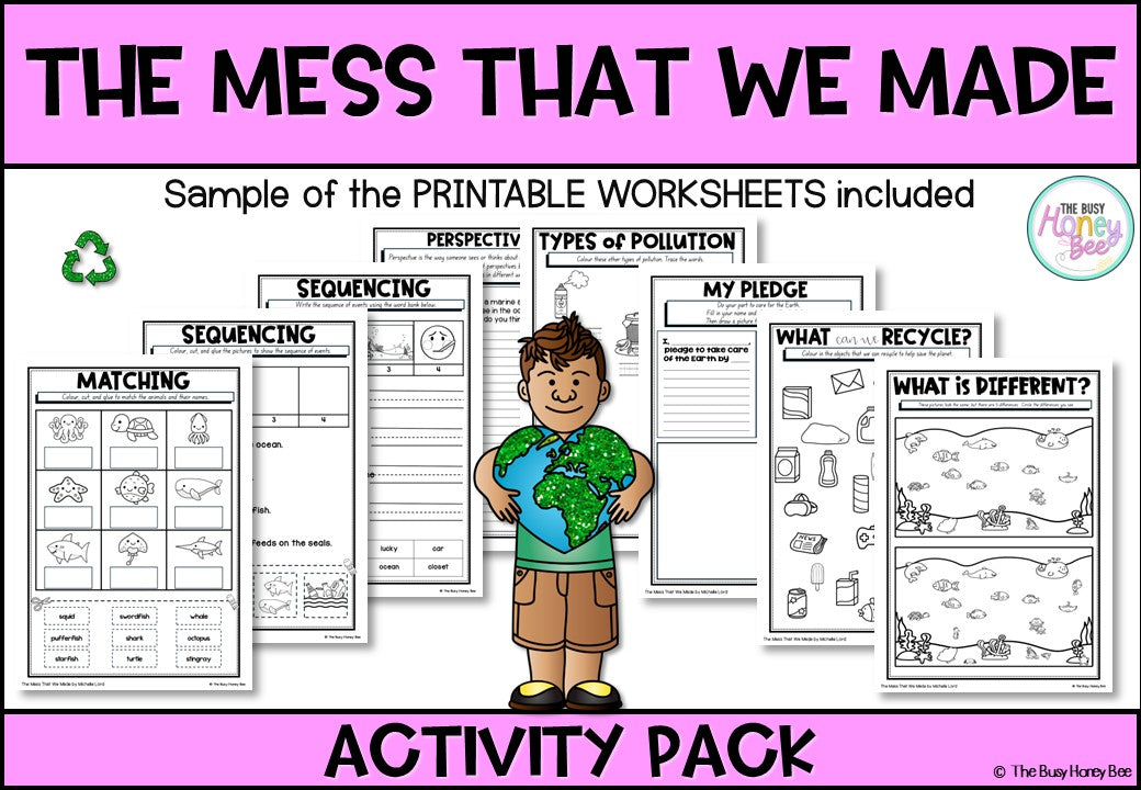 The Mess that we Made Activity Pack