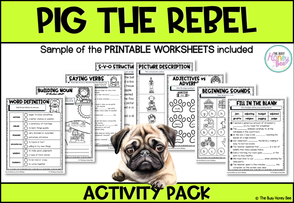 Pig the Rebel by Aaron Blabey Activity Pack