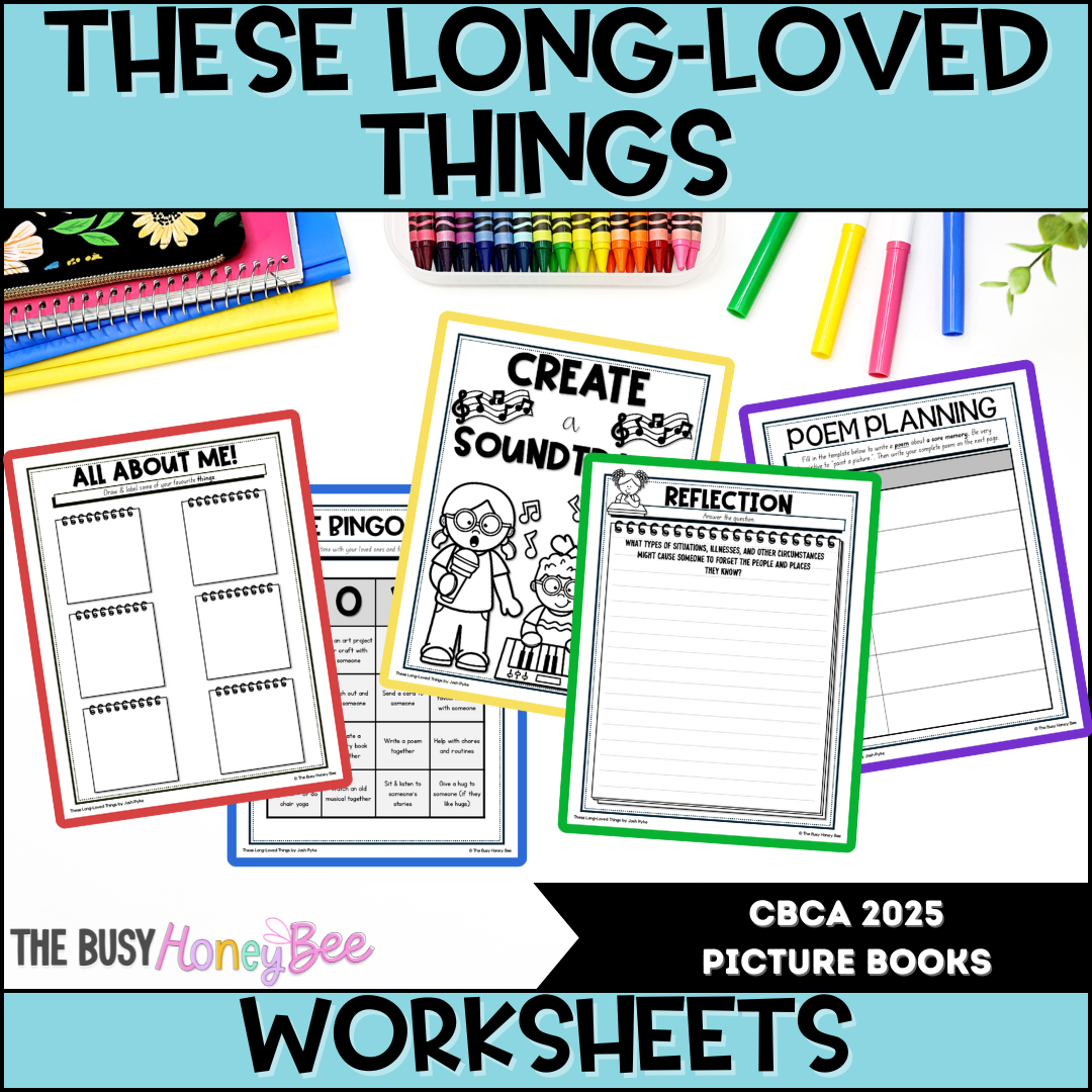 These Long-Loved Things by Ronojoy Ghosh, text by Josh Pyke - CBCA 2025 - Literacy Book Pack