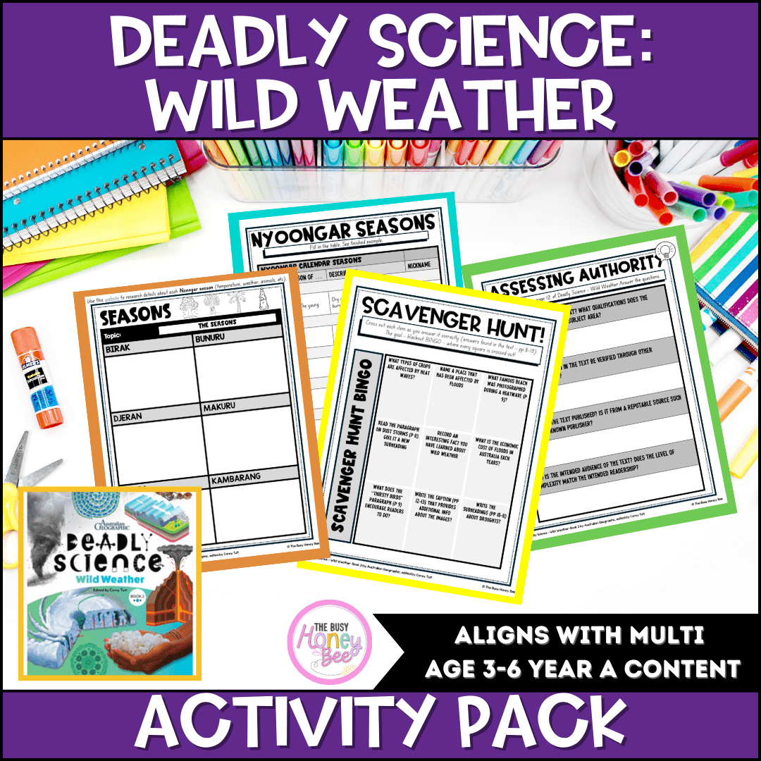 Deadly Science – Wild Weather: Book 2 edited by Corey Tutt Activity Pack -