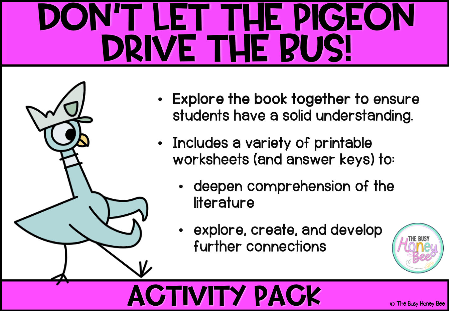 Don’t Let the Pigeon Drive the Bus! Activity Pack -
