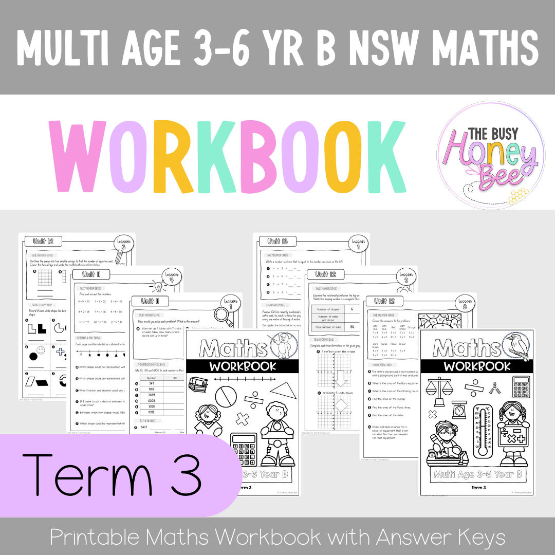 Multi Age 3-6 Year B NSW Maths Workbook Term 3 – The Busy Honey Bee