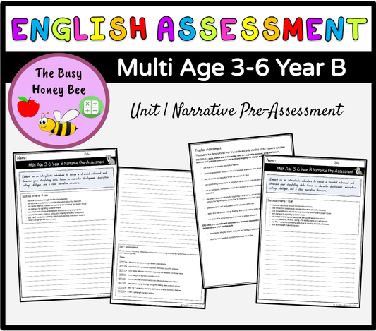 Multi Age 3-6 Year B Unit 1 Narrative Writing Pre-Assessment - Assessment