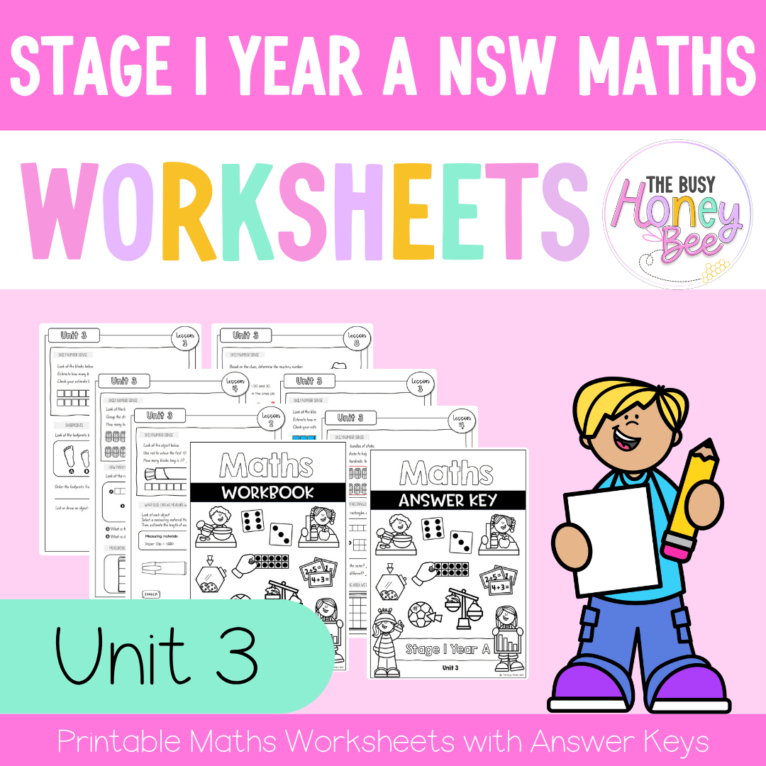 Stage 1 Year A NSW Maths Worksheets Unit 3 – The Busy Honey Bee