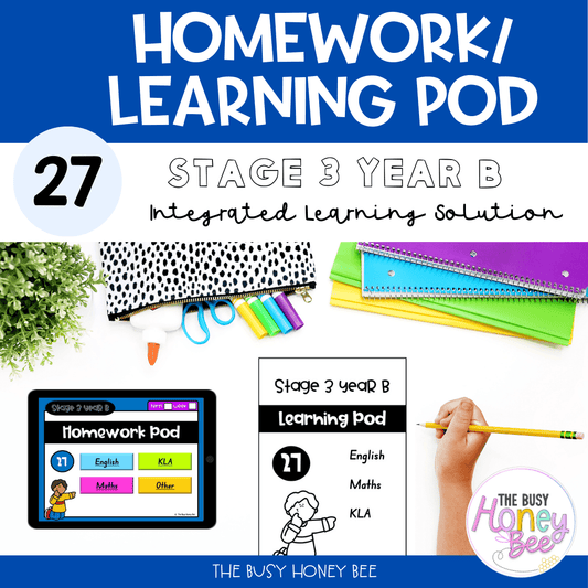 Stage 3 Year B Homework/Learning Pod 27 - Homework | Casual Teaching