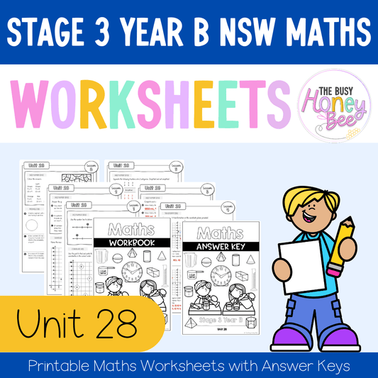 Stage 3 Year B NSW Maths Worksheets Unit 28 - Workbook | Worksheets