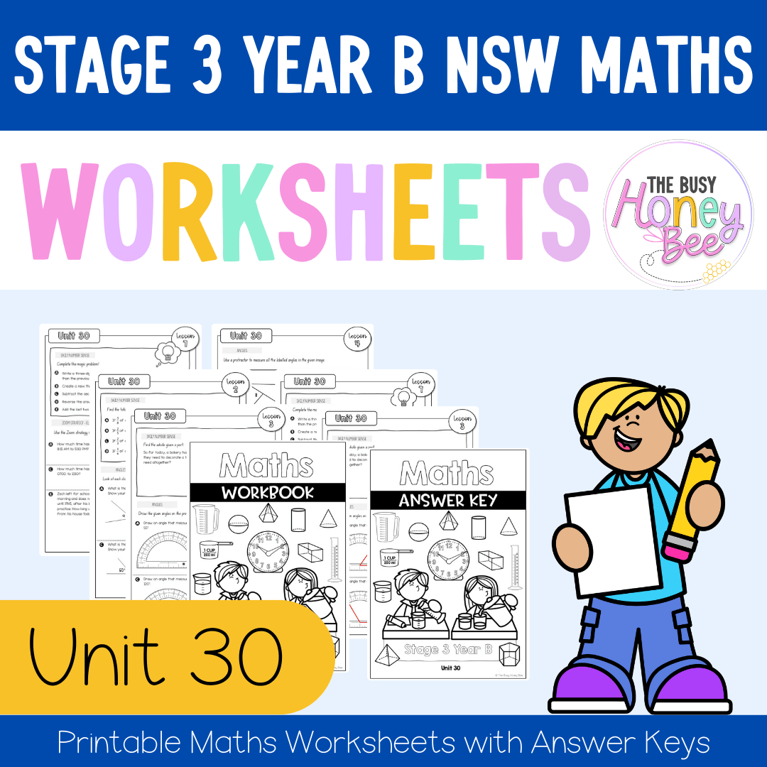 Stage 3 Year B NSW Maths Worksheets Unit 30 - Workbook | Worksheets