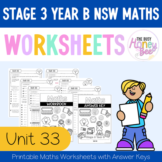 Stage 3 Year B NSW Maths Worksheets Unit 33 - Workbook | Worksheets