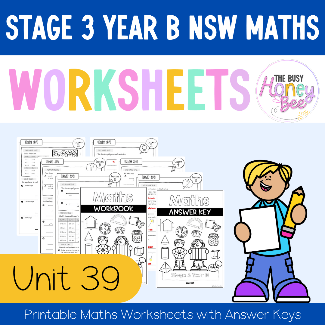 Stage 3 Year B NSW Maths Worksheets Unit 39 - Workbook | Worksheets