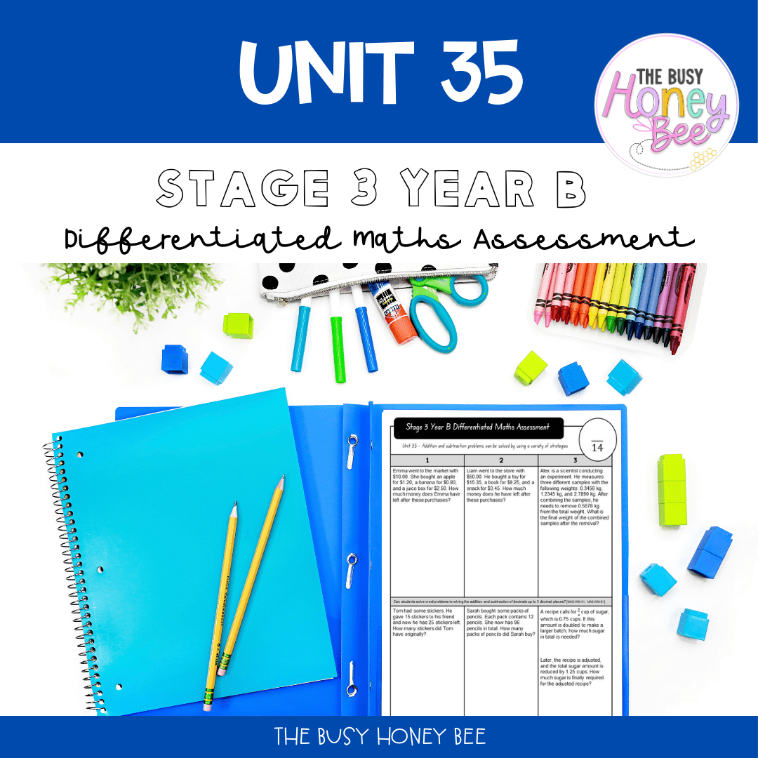Stage 3 Year B Term 3 Differentiated Maths Assessment Bundle - Assessment