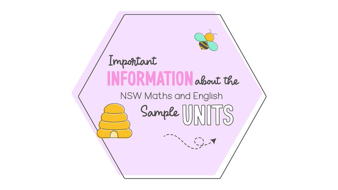 Important information about the NSW Maths and English Sample Units