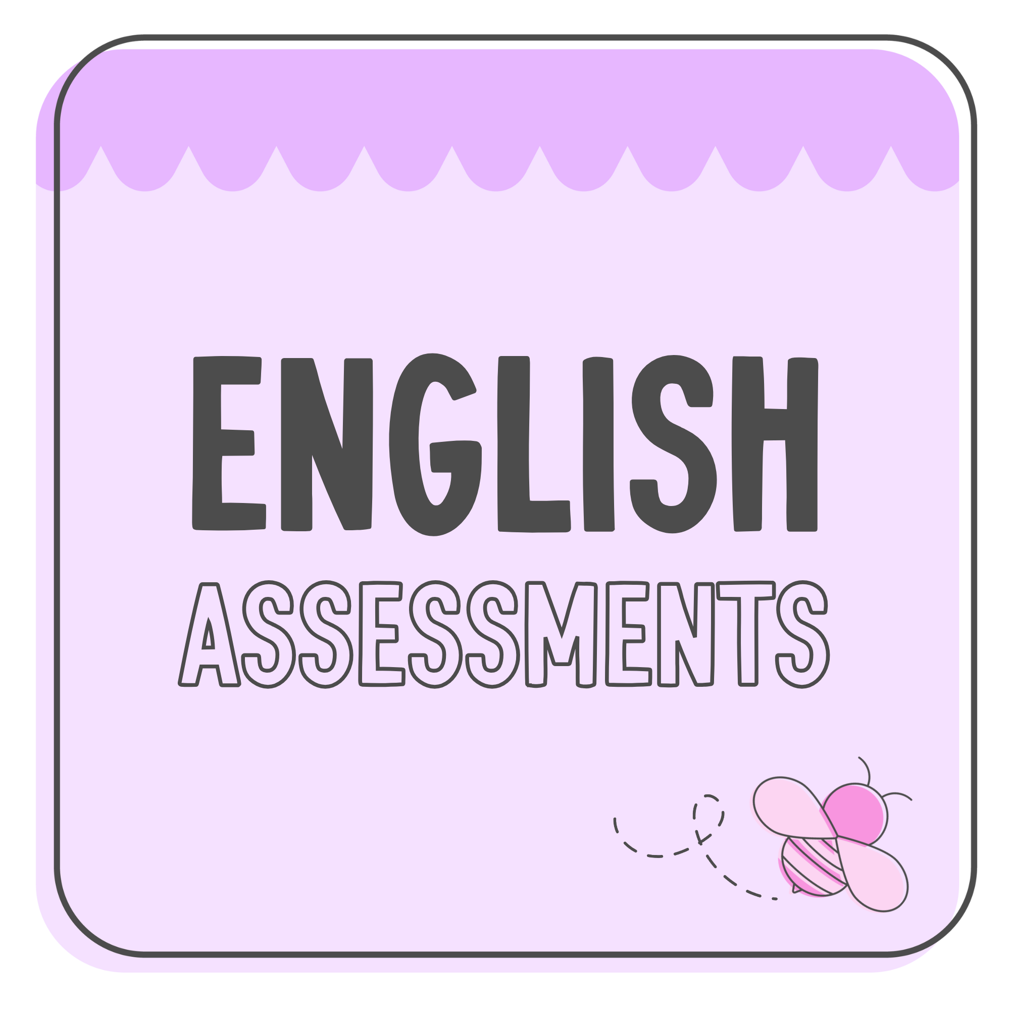 English Assessments