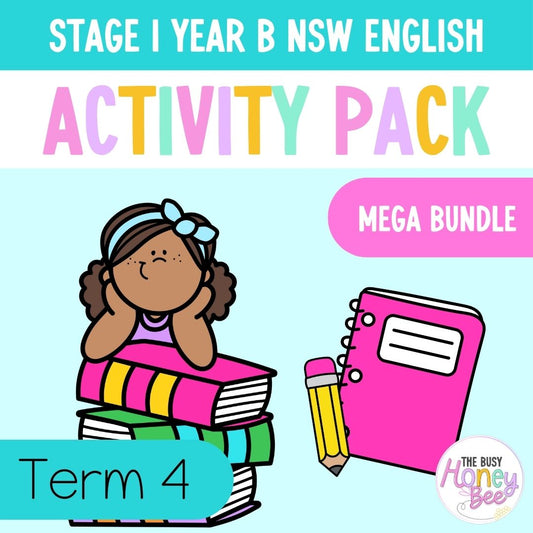 Stage 1 Year B Term 4 English Activity Packs Mega Bundle