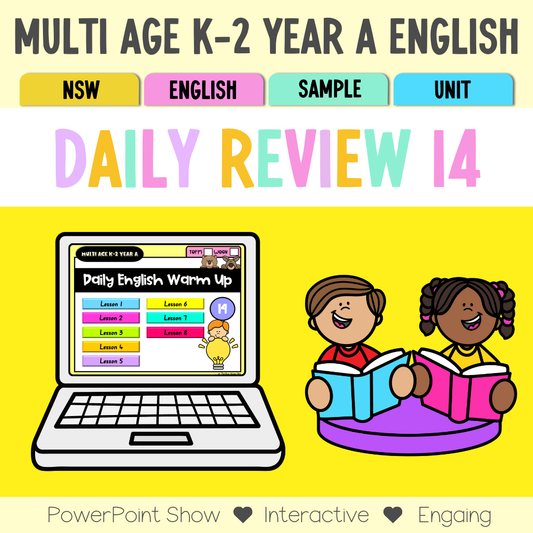 Multi Age K-2 Year A Australian | NSW English Daily Review | Warm-Up Unit 14