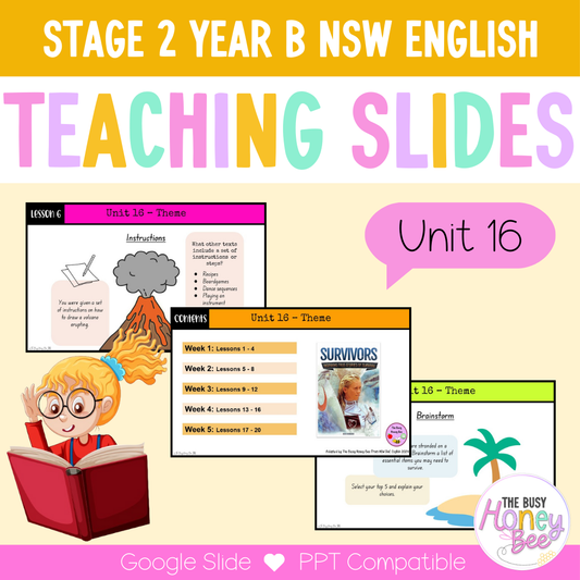 Stage 2 Year B Unit 16 Theme English Teaching Slides