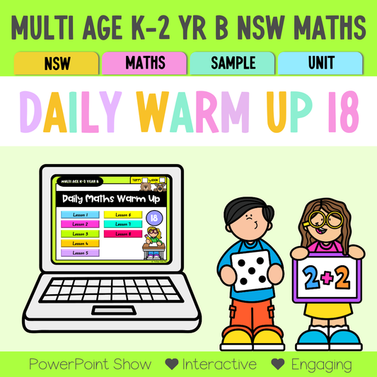 Multi Age K-2 Year B Australian | NSW Maths Daily Review | Warm-Up Unit 18
