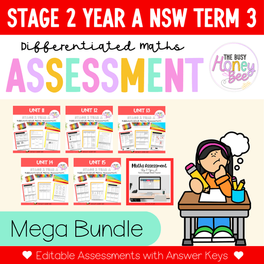 Stage 2 Year A Term 3 Differentiated Maths Assessment Bundle