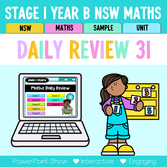 Stage 1 Year B Australian | NSW Math Daily Review | Warm-Up Unit 31