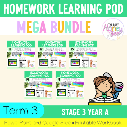Stage 3 Year A Homework/Learning Pods Term 3 Mega Bundle
