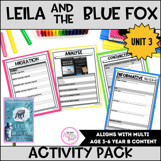 Unit 3 Leila and the Blue Fox by Kiran Millwood Hargrave Activity Pack