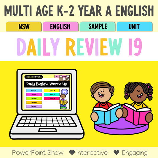 Multi Age K-2 Year A Australian | NSW English Daily Review | Warm-Up Unit 19