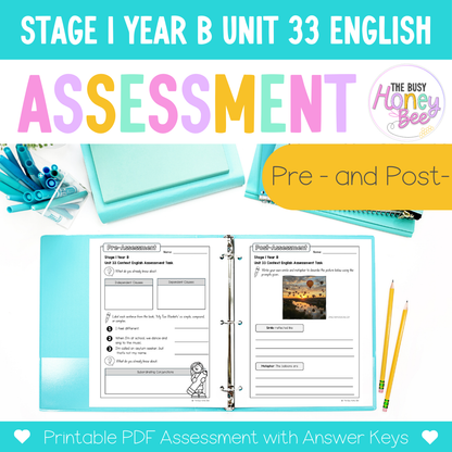 Stage 1 Year B English Pre- and Post-Assessment Unit 33