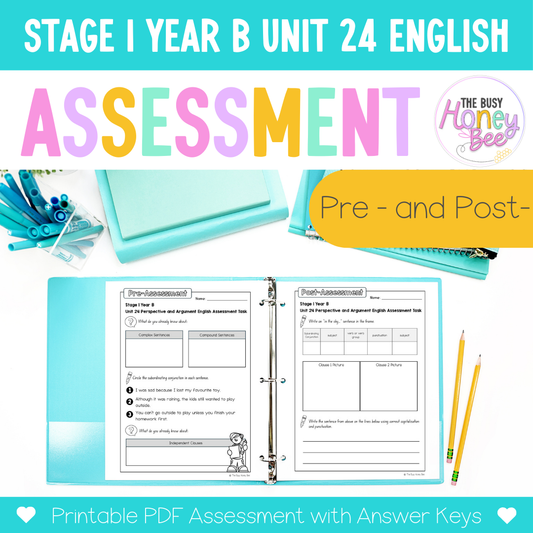 Stage 1 Year B English Pre- and Post-Assessment Unit 24