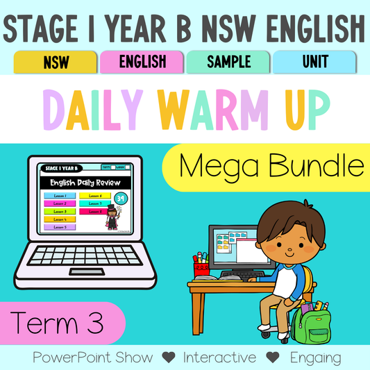 Stage 1 Year B Australian | NSW English Daily Review |Warm-Up Term 3 Mega Bundle