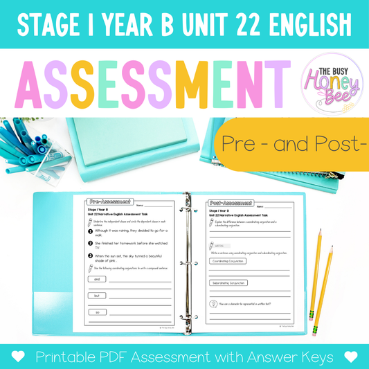 Stage 1 Year B English Pre- and Post-Assessment Unit 22