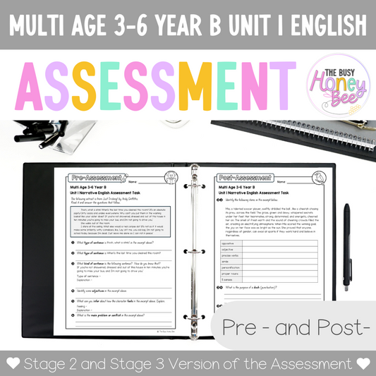 Multi Age 3-6 Year B English Pre- and Post-Assessment Unit 1 Narrative