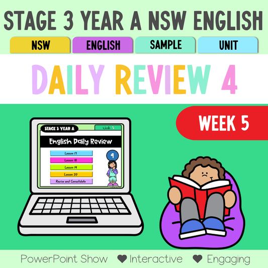Stage 3 Year A Australian | NSW English Daily Review | Warm-Up Unit 4 Week 5