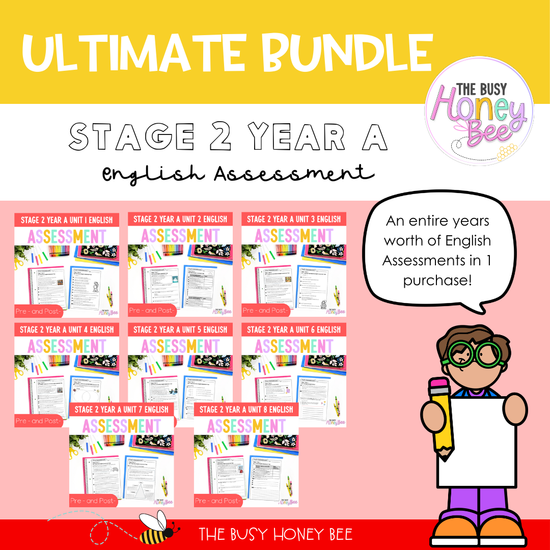 ULTIMATE Stage 2 Year A English Assessment Bundle