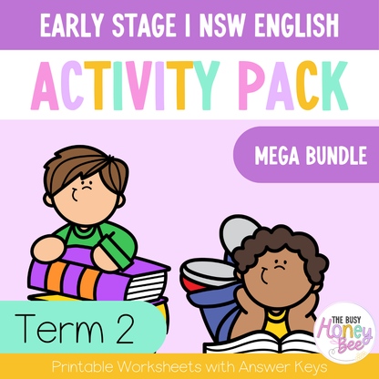 Early Stage 1 Term 2 English Activity Packs Mega Bundle