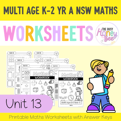 Multi Age K-2 Year A NSW Maths Worksheets Unit 13