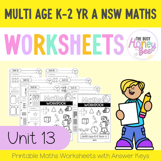 Multi Age K-2 Year A NSW Maths Worksheets Unit 13