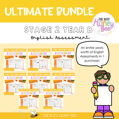 ULTIMATE Stage 2 Year B English Assessment Bundle