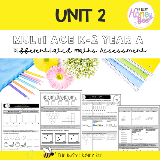 Multi Age K-2 Year A Differentiated NSW Maths Assessment Unit 2