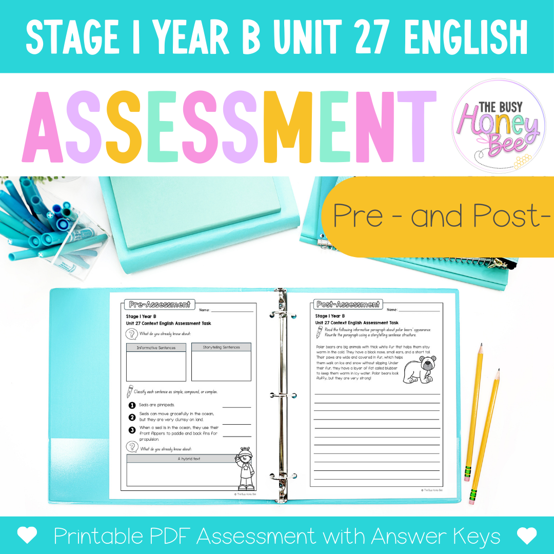 Stage 1 Year B English Pre- and Post-Assessment Unit 27