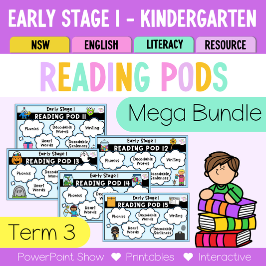 Early Stage 1 Reading Pod Term 3 Mega Bundle