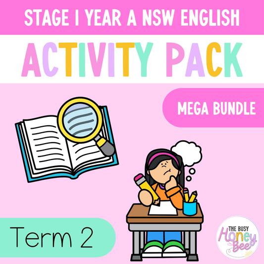 Stage 1 Year A and Multi Age K-2 Year A Term 2 English Activity Packs Mega Bundle