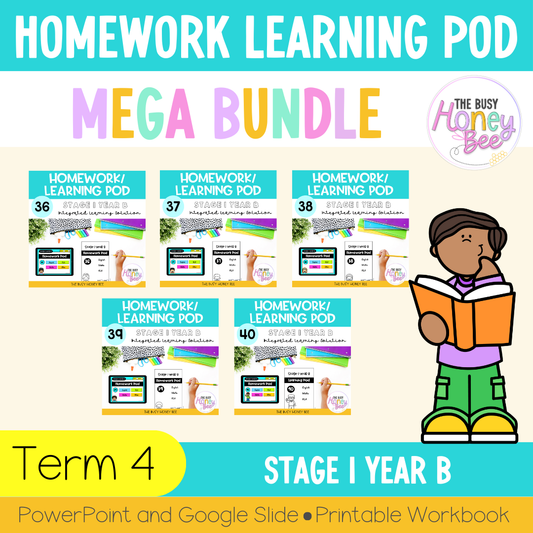 Stage 1 Year B Homework/Learning Pods Term 4 Mega Bundle