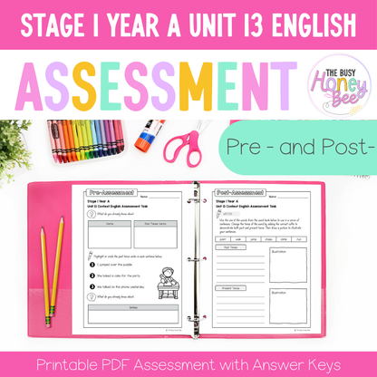 Stage 1 Year A English Pre- and Post-Assessment Unit 13